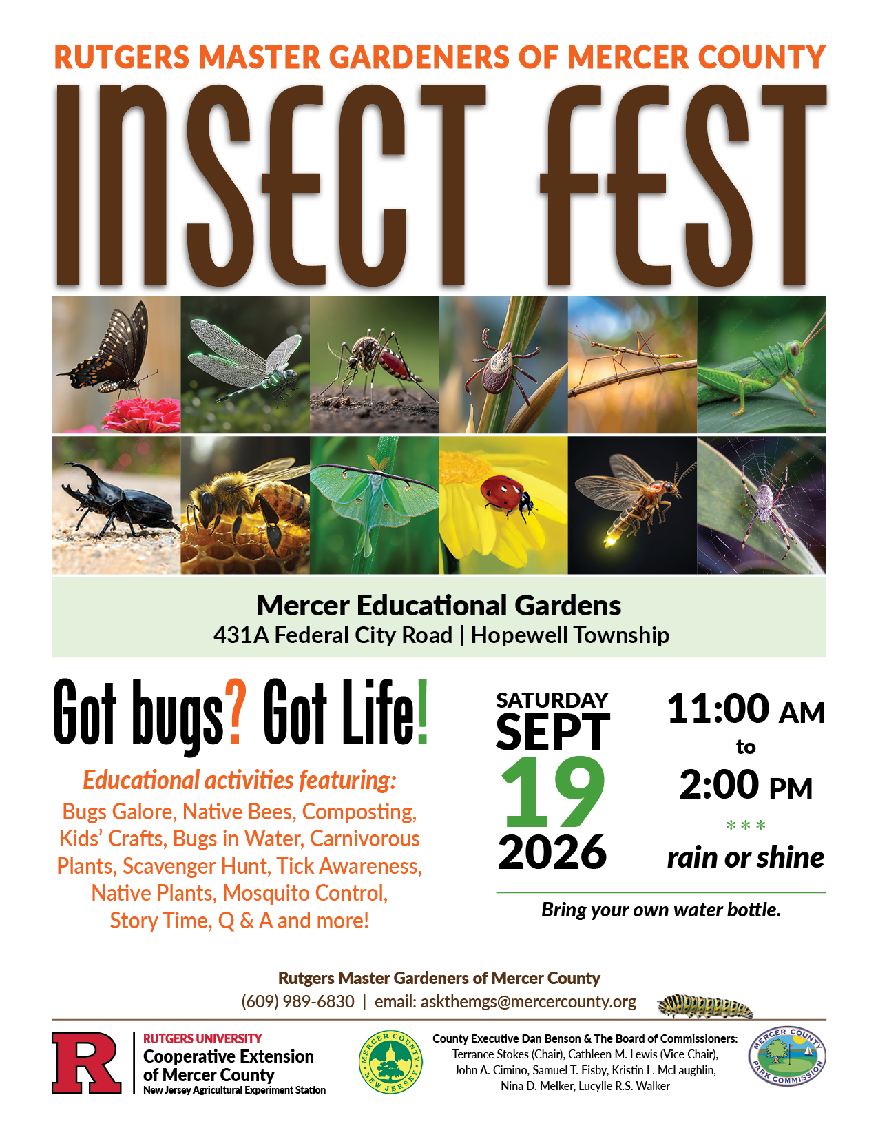 Rutgers Master Gardeners of Mercer County present Insect Fest. Held at the Mercer Educational Gardens, 431A Federal City Road, Hopewell Township, on September 19th from 11:00am to 2:00pm. This is a rain or shine event with educational activities featuring bugs galore, native bees, composting, kids crafts, carnivorous plants, scavenger hunt, story time, and more!